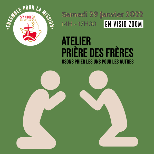 Prière des frères, osons prier les uns pour les autres ! Prière des frères, osons prier les uns pour les autres !